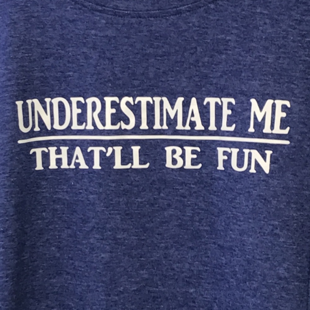 Ladies “Underestimate Me” T-shirt - Picture 2 of 9